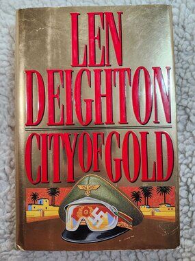 Len Deighton City of Gold Hardcover 1992 HarperCollins First Edition Spy Thrillr